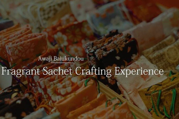Premium Fragrant Sachet Crafting Experience.Hyogo Awaji island